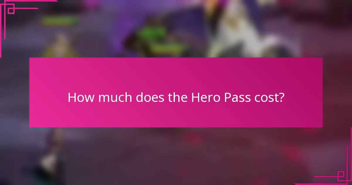 How much does the Hero Pass cost?